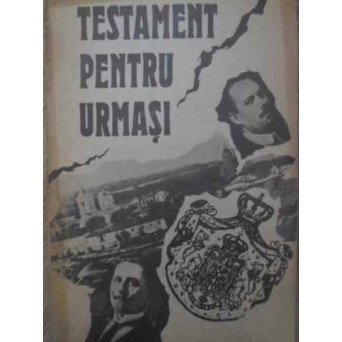 TESTAMENT PENTRU URMASI