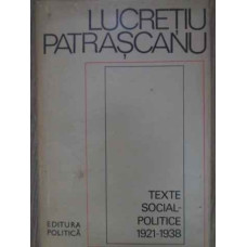 TEXTE SOCIAL-POLITICE 1921-1938