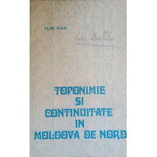 TOPONIMIE SI CONTINUITATE IN MOLDOVA DE NORD