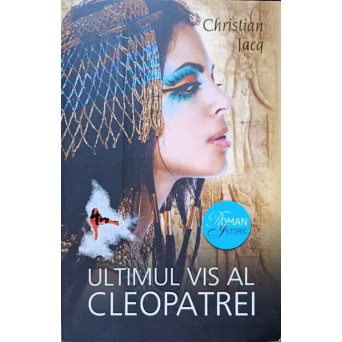 ULTIMUL VIS AL CLEOPATREI