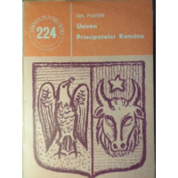 UNIREA PRINCIPATELOR ROMANE UNIREA PRINCIPATELOR ROMANE
