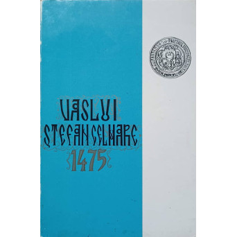 VASLUI, STEFAN CEL MARE 1475