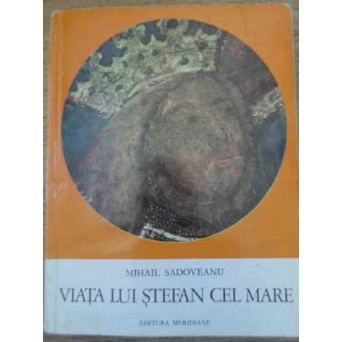 VIATA LUI STEFAN CEL MARE