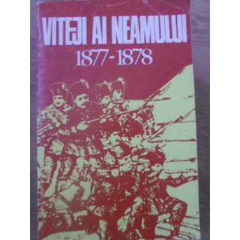 VITEJI AI NEAMULUI 1877-1878