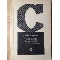 VLAD TEPES (DRACULA) INTRE LEGENDA SI ADEVAR ISTORIC VLAD TEPES (DRACULA) INTRE LEGENDA SI ADEVAR ISTORIC