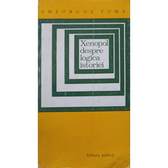 XENOPOL DESPRE LOGICA ISTORIEI