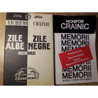ZILE ALBE ZILE NEGRE. MEMORII VOL.1-2