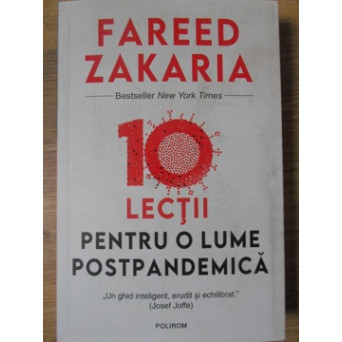 10 LECTII PENTRU O LUME POSTPANDEMICA