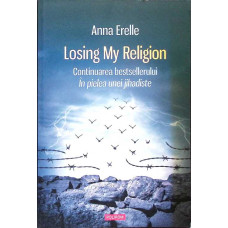 LOSING MY RELIGION. CONTINUAREA BESTSELLERULUI IN PIELEA UNEI JIHADISTE
