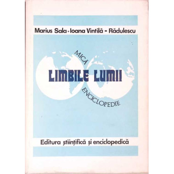 LIMBILE LUMII. MICA ENCICLOPEDIE