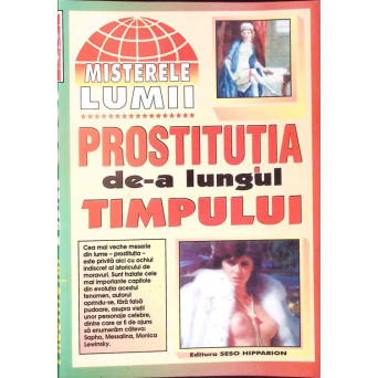 PROSTITUTIA DE-A LUNGUL TIMPULUI