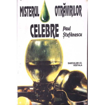 MISTERUL OTRAVIRILOR CELEBRE