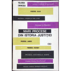 MARI PROCESE DIN ISTORIA JUSTITIEI