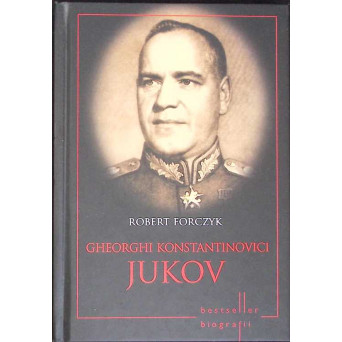 GHEORGHI KONSTANTINOVICI JUKOV