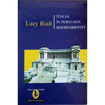 ITALIA IN PERIOADA RISORGIMENTO