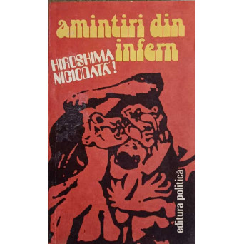 AMINTIRI DIN INFERN
