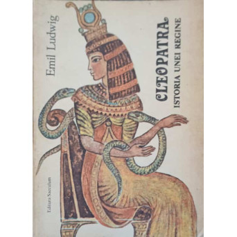 CLEOPATRA. ISTORIA UNEI REGINE