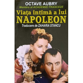 VIATA INTIMA A LUI NAPOLEON