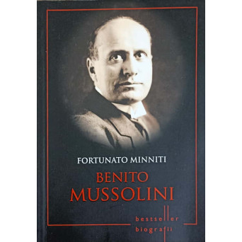 BENITO MUSSOLINI