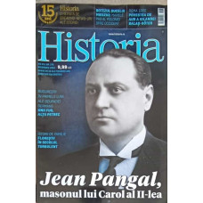 REVISTA HISTORIA NR.178/2016: JEAN PANGAL, MASONUL LUI CAROL AL II-LEA