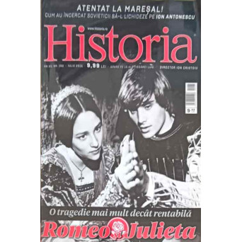 REVISTA HISTORIA NR.162/2015: O TRAGEDIE MAI MULT DECAT RENTABILA ROMEO SI JULIETA