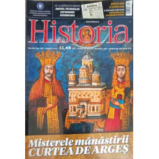 REVISTA HISTORIA NR.187/2017: MISTERELE MANASTIRII CURTEA DE ARGES