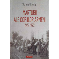 MARTURII ALE COPIILOR ARMENI 1915-1922