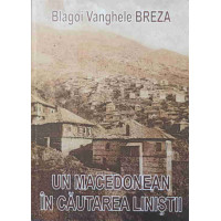 UN MACEDONEAN IN CAUTAREA LINISTII