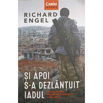 SI APOI S-A DEZLANTUIT IADUL. DOUA DECENII IN ORIENTUL MIJLOCIU (1996-2016)