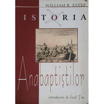 ISTORIA ANABAPTISTILOR