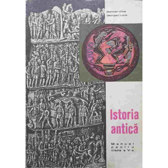 ISTORIA ANTICA. MANUAL PENTRU CLASA A V-A