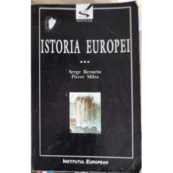 ISTORIA EUROPEI VOL.3 STATE SI IDENTITATI EUROPENE