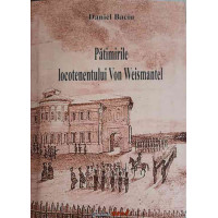 PATIMIRILE LOCOTENENTULUI VON WEISMANTEL PATIMIRILE LOCOTENENTULUI VON WEISMANTEL