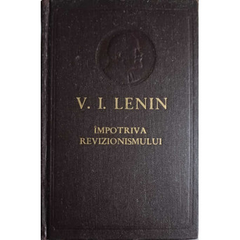 IMPOTRIVA REVIZIONISMULUI