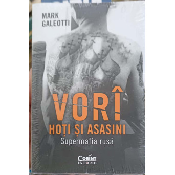 VORI HOTI SI ASASINI. SUPERMAFIA RUSA