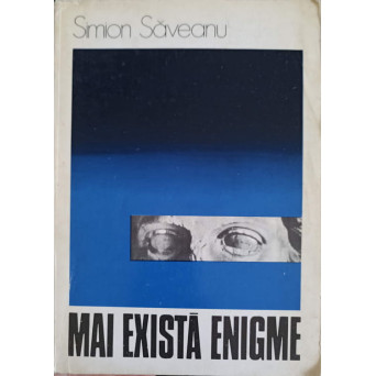 MAI EXISTA ENIGME
