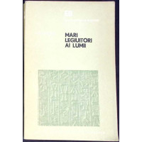 MARI LEGIUITORI AI LUMII