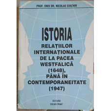 ISTORIA RELATIILOR INTERNATIONALE DE LA PACEA WESTFALICA (1648), PANA IN CONTEMPORANEITATE (1947)