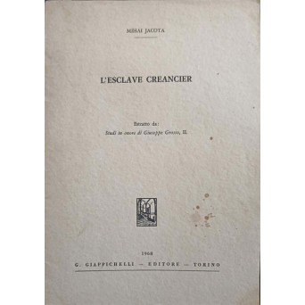 L'ESCLAVE CREANCIER