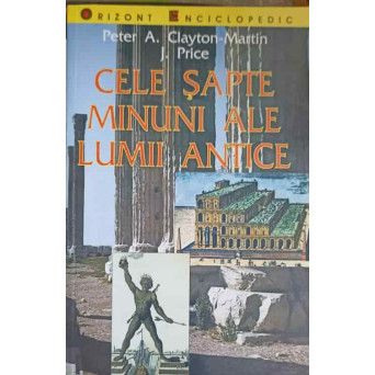 CELE SAPTE MINUNI ALE LUMII ANTICE