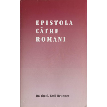 EPISTOLA CATRE ROMANI