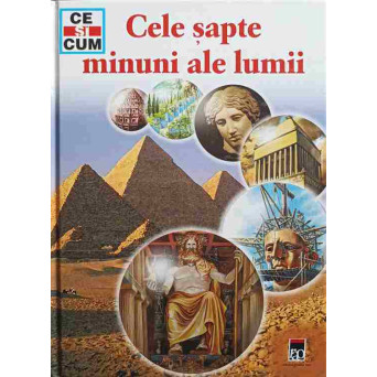CELE SAPTE MINUNI ALE LUMII