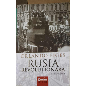 RUSIA REVOLUTIONARA (1891-1991)