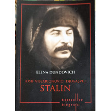 STALIN (IOSIF VISSARIONOVICI DJUGASVILI)