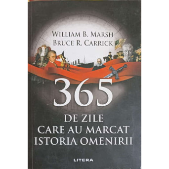 365 DE ZILE CARE AU MARCAT ISTORIA OMENIRII