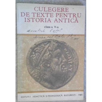 CULEGERE DE TEXTE PENTRU ISTORIA ANTICA CLASA A V-A