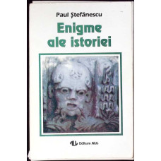 ENIGME ALE ISTORIEI VOL.1