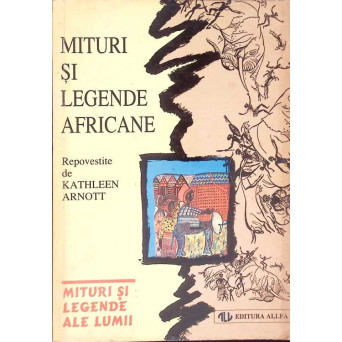 MITURI SI LEGENDE AFRICANE