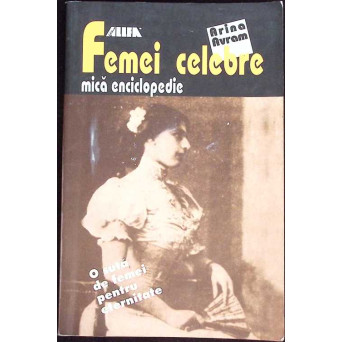FEMEI CELEBRE: MICA ENCICLOPEDIE