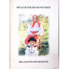 RELATII POLONO-ROMANE (MATERIALELE SIMPOZIONULUI)